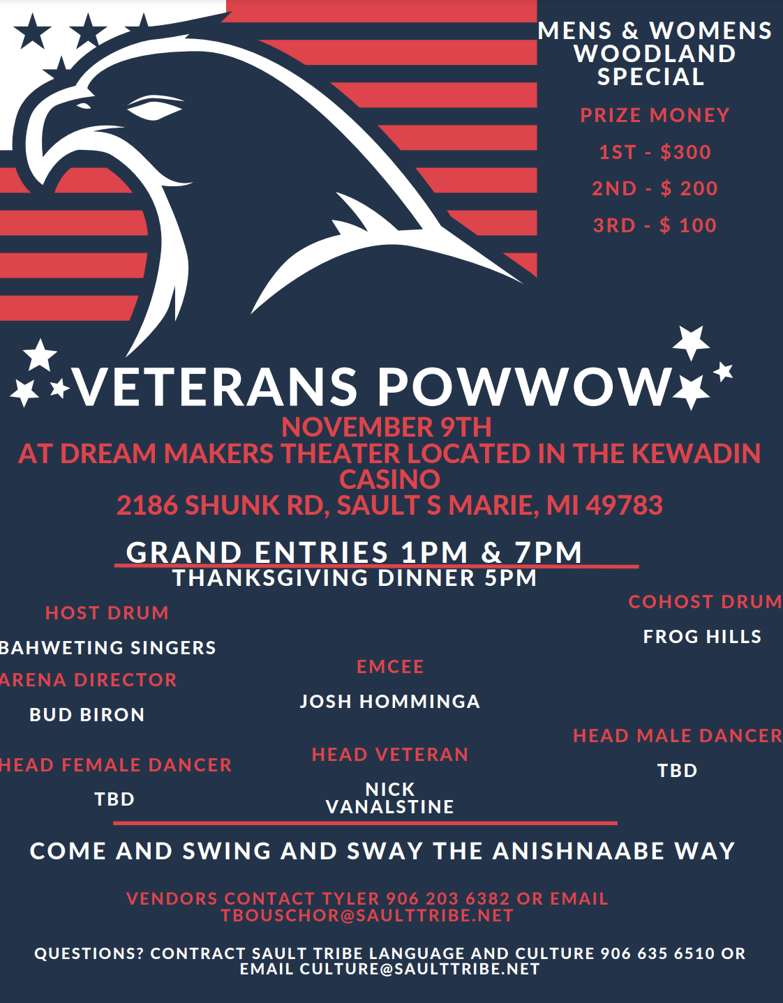 Sault Tribe of Chippewa Indians Veterans Pow Wow 2024